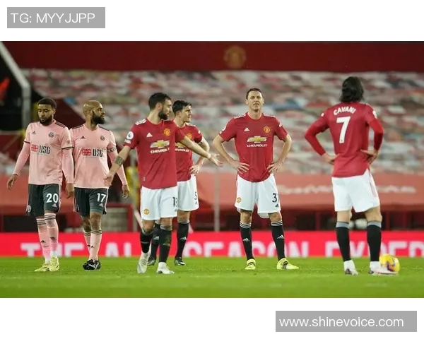 谢菲联与曼联精彩对决录像回顾全场比赛亮点与精彩瞬间分析 谢菲联与曼联精彩对决录像回顾全场比赛亮点与精彩瞬间分析